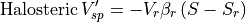 {\rm Halosteric}\,V_{sp}^{\prime} = -{V_r}{\beta_r}\left(S - S_{r}\right)