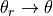 \theta_{r} \rightarrow \theta